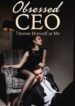 obsessed ceo