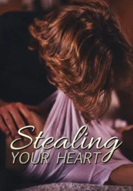 Stealing-Your-Heart