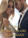 go-away-im-a-billionairess-now